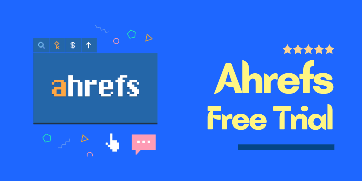ahrefs free trial
