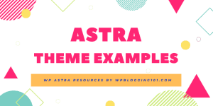astra theme examples