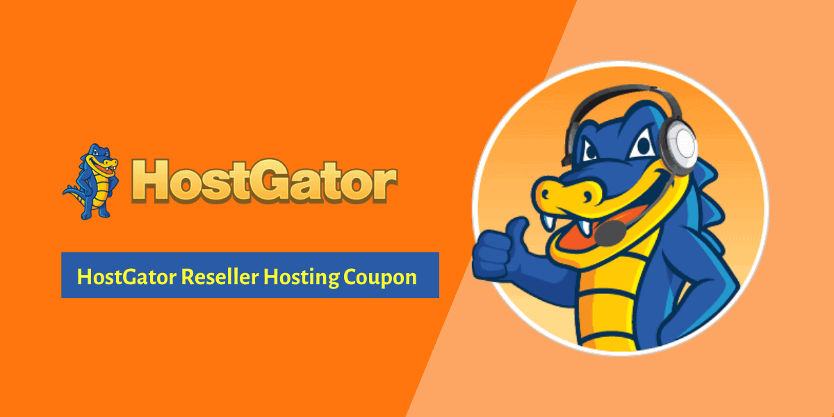 hostgator reseller hosting coupon