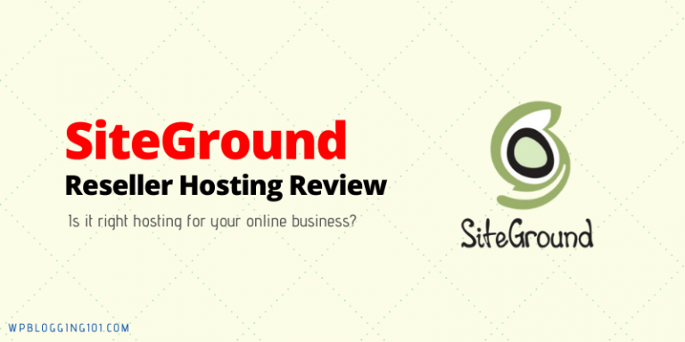 SiteGround Reseller Hosting Review 2024 [Features, Plans & Pricing]
